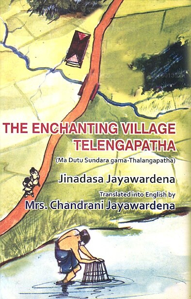 The Enchanting Village Telengapatha